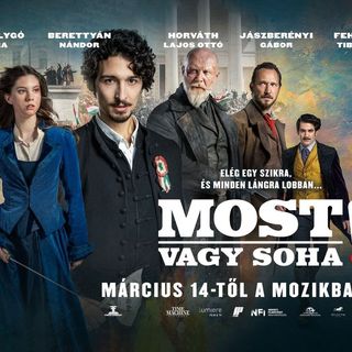 „A Most vagy soha! A Covid utáni időszak legsikeresebb magyar filmje"