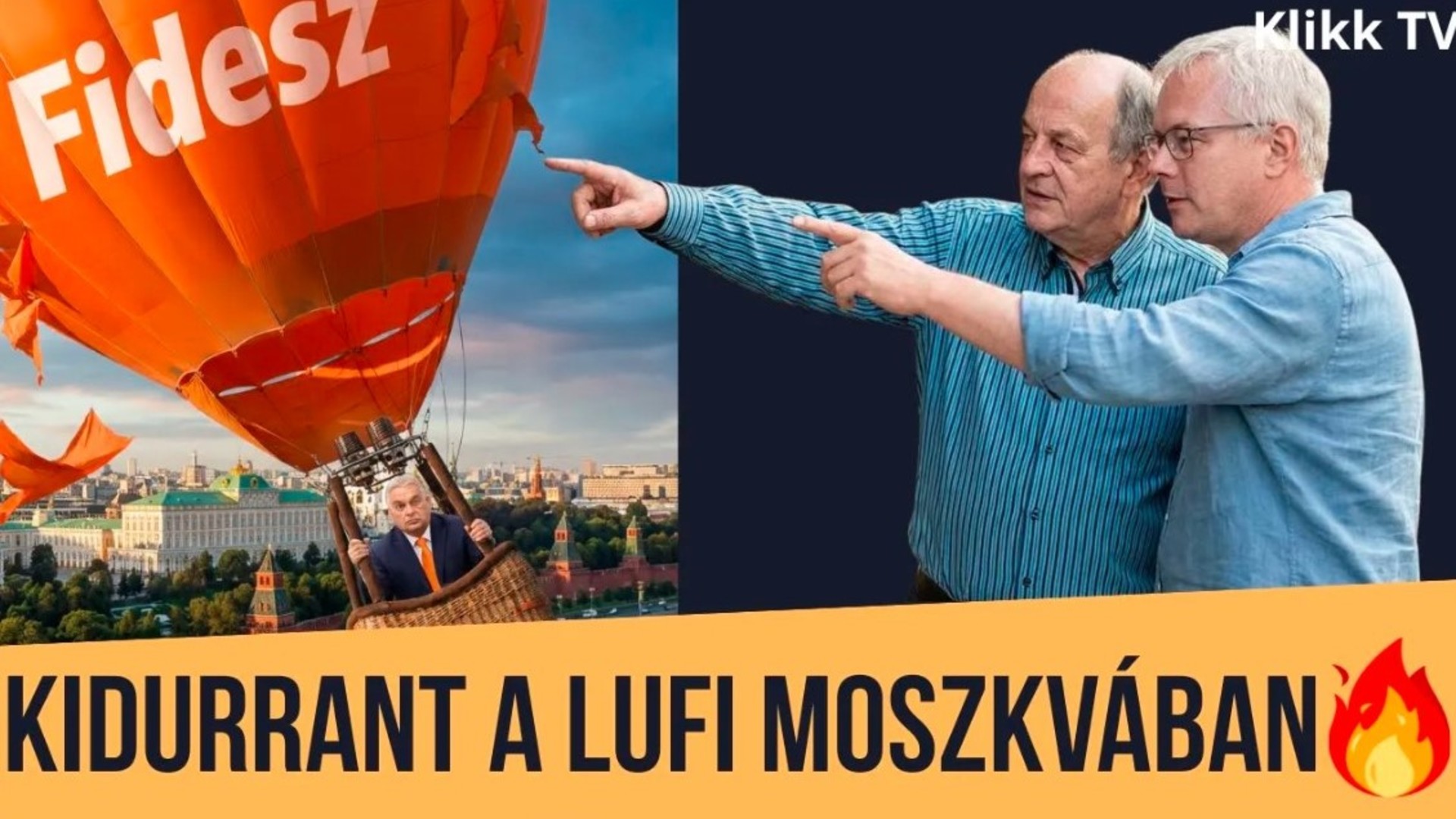 Kidurrant a Fidesz-lufi Moszkvában